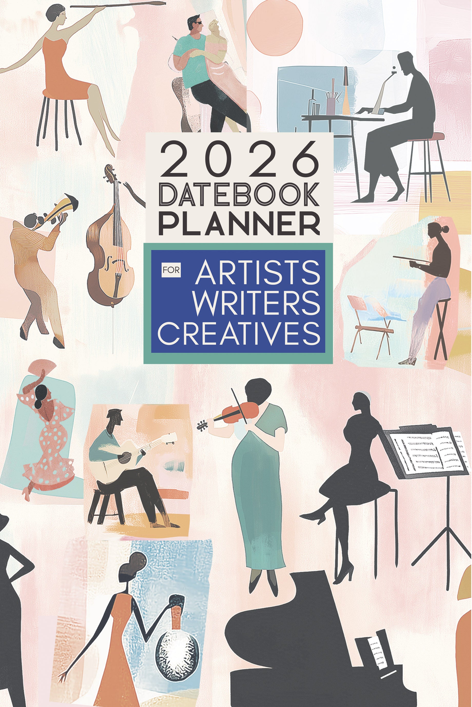 2026 Datebook Planner for Artists, Writers, Creatives